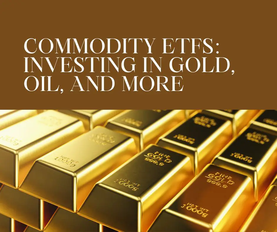 Gold Commodity Etf